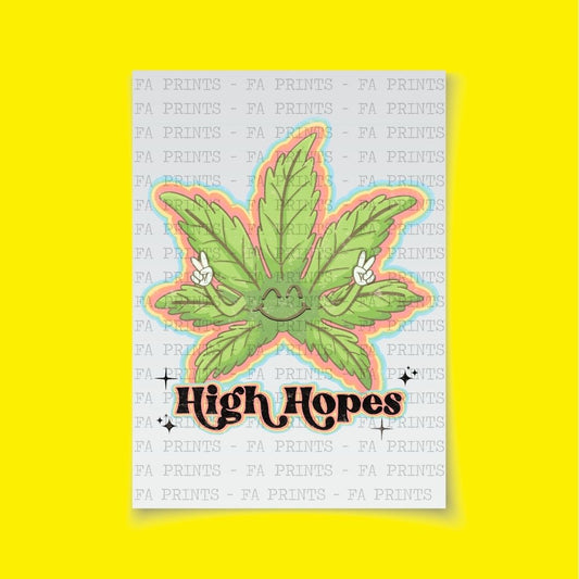 High Hopes | DTF Transfer