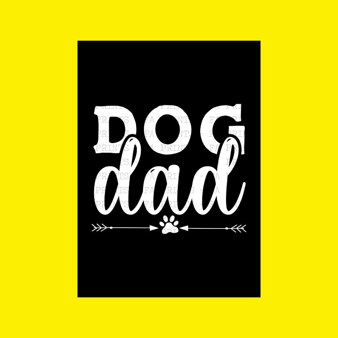 Dog Dad | DTF Transfer