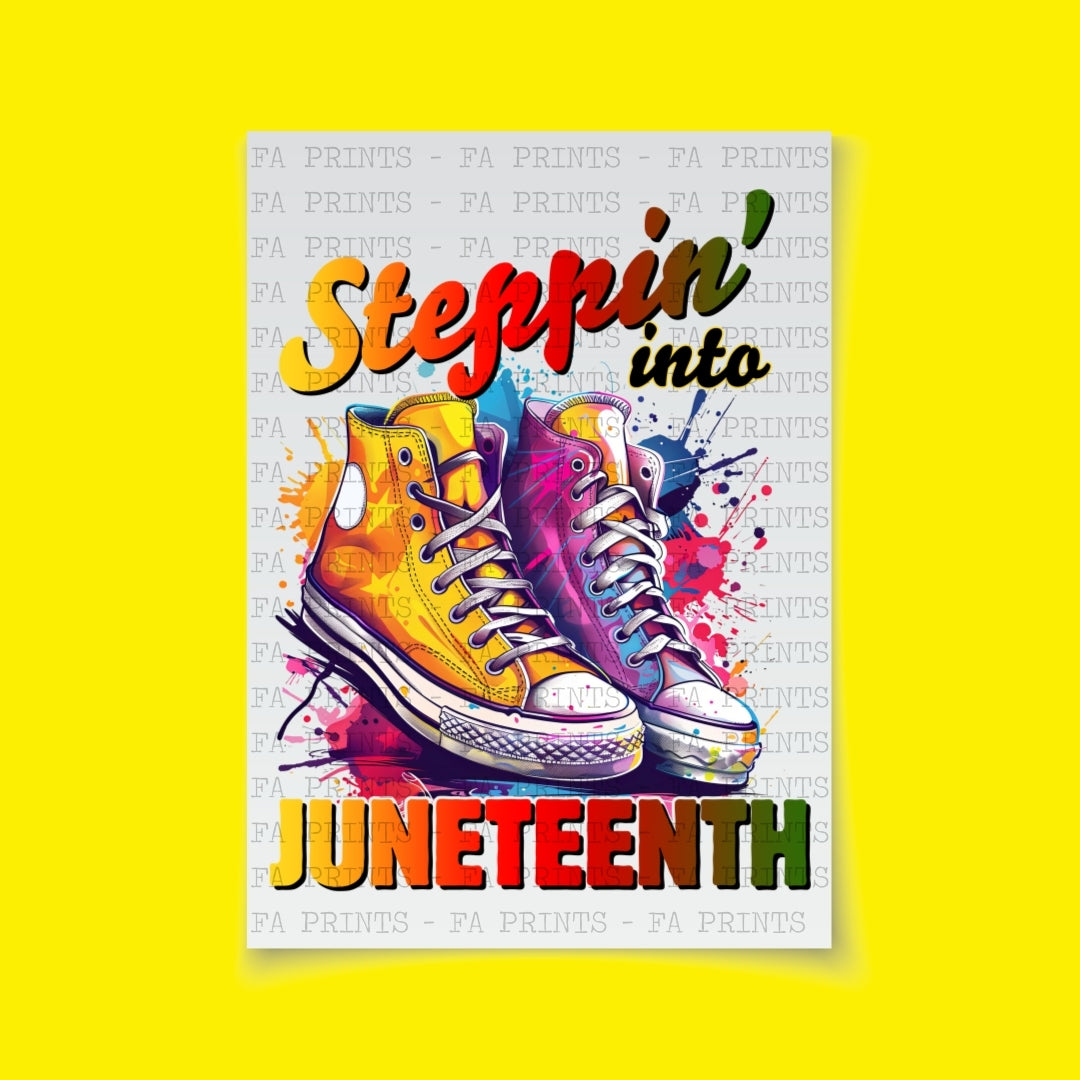 Steppin Into Juneteenth | DTF Transfer