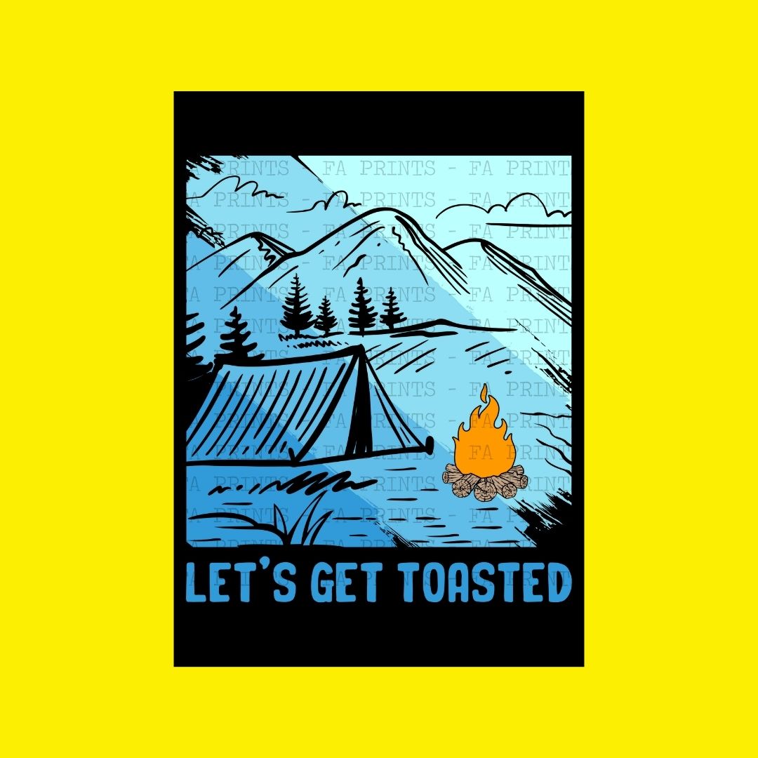 Let's Get Toasted | DTF Transfer