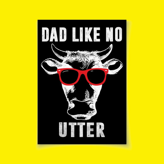 Dad Like No Utter | DTF Transfer