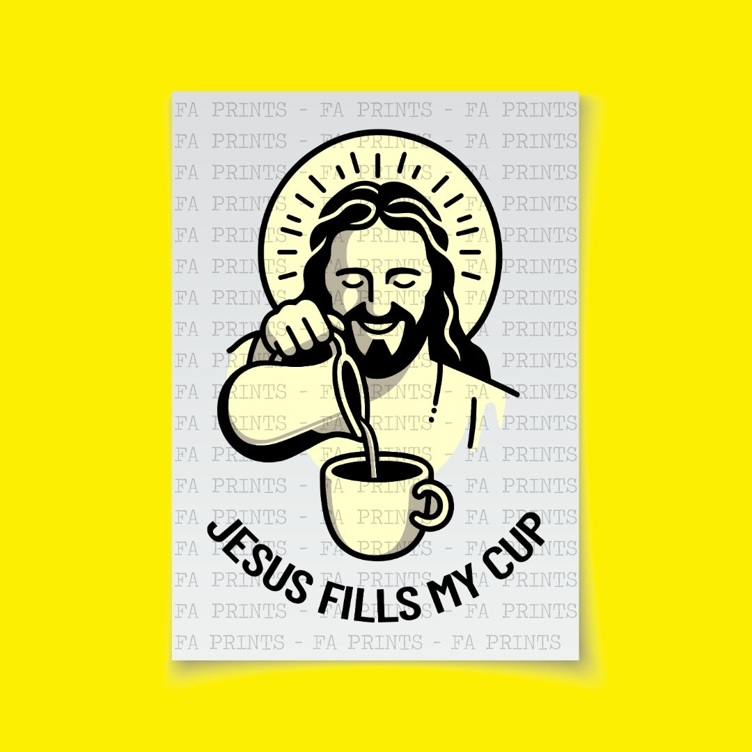 Jesus Fills My Cup | DTF Transfer