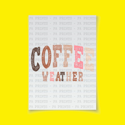 Coffee Weather | DTF Transfer