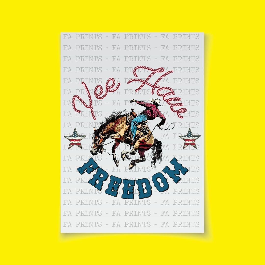 Yes Haw Freedom | DTF Transfer