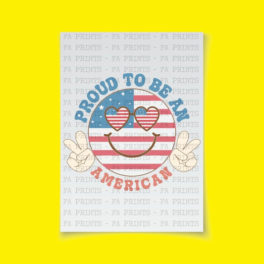 Proud to be an American | DTF Transfer