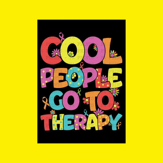 Cool People Go To Therapy | DTF Transfer