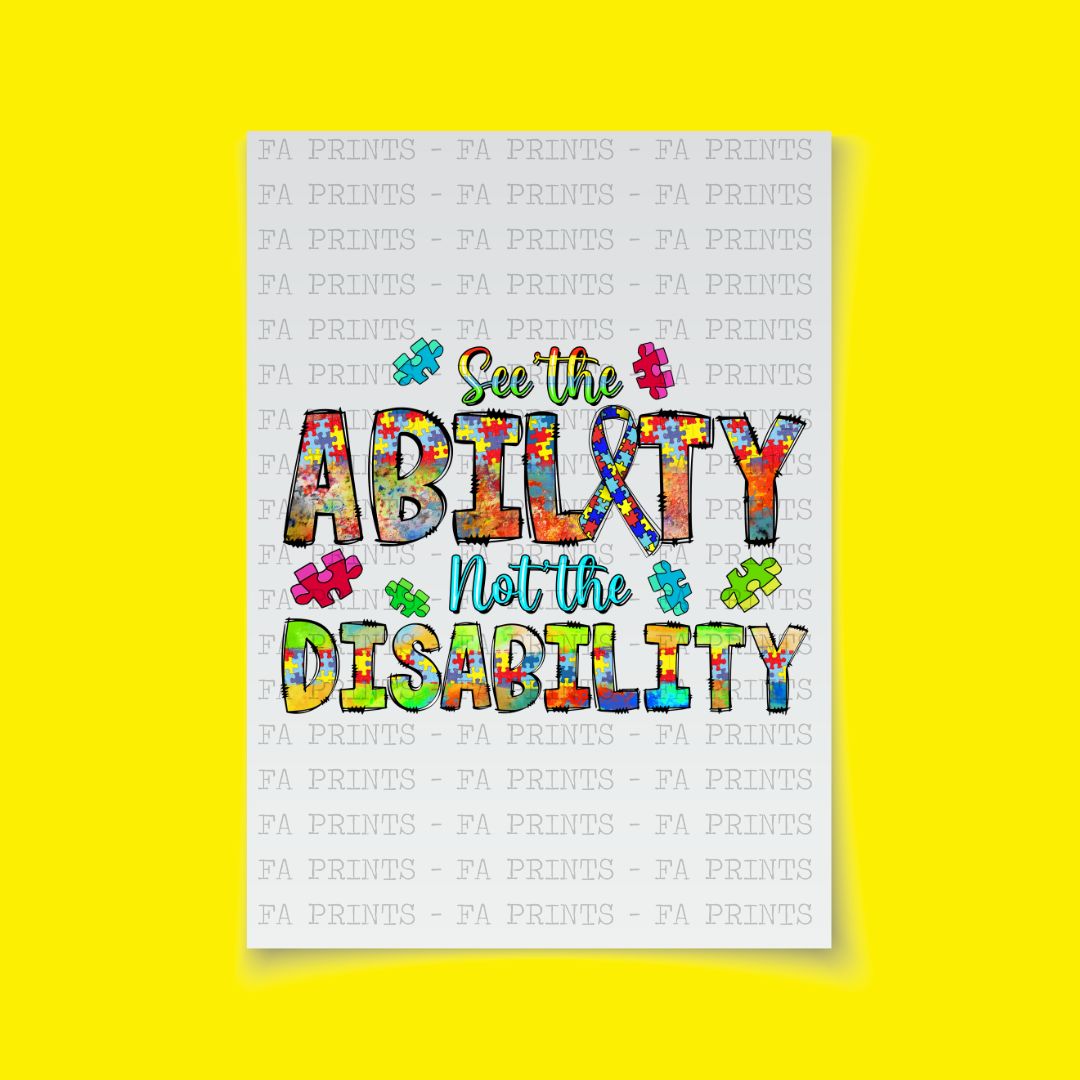 See The Ability Not The Disability | DTF Transfer