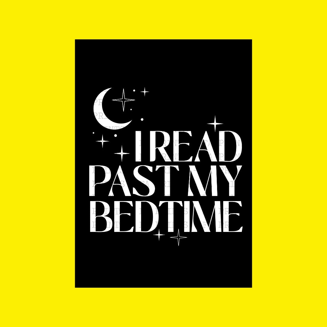 I Read Past My Bedtime | DTF Transfer