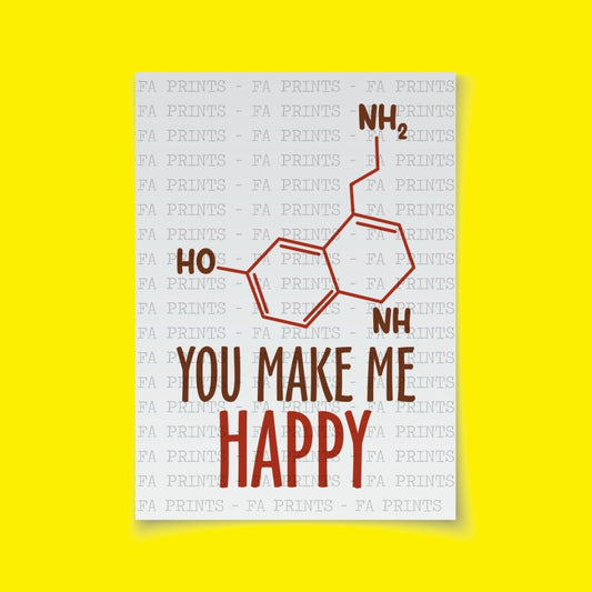 You Make Me Happy | DTF Transfer