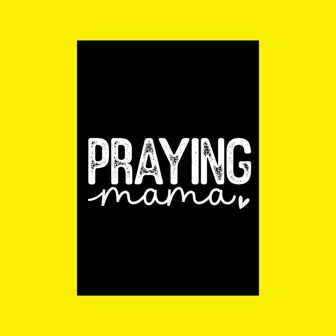 Praying Mama | DTF Transfer