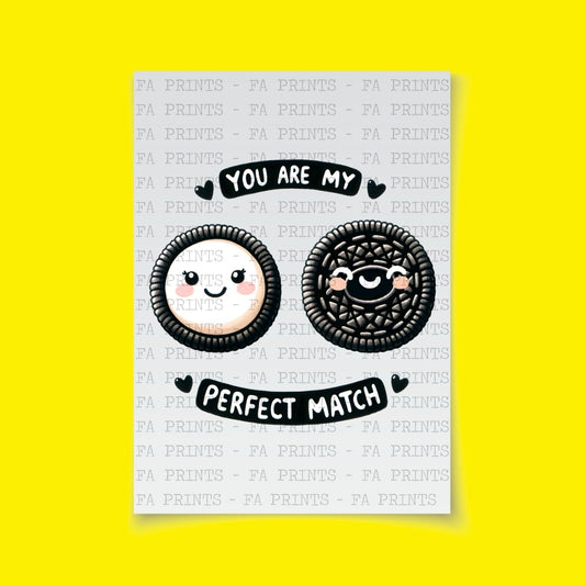 You Are My Perfect Match | DTF Transfer