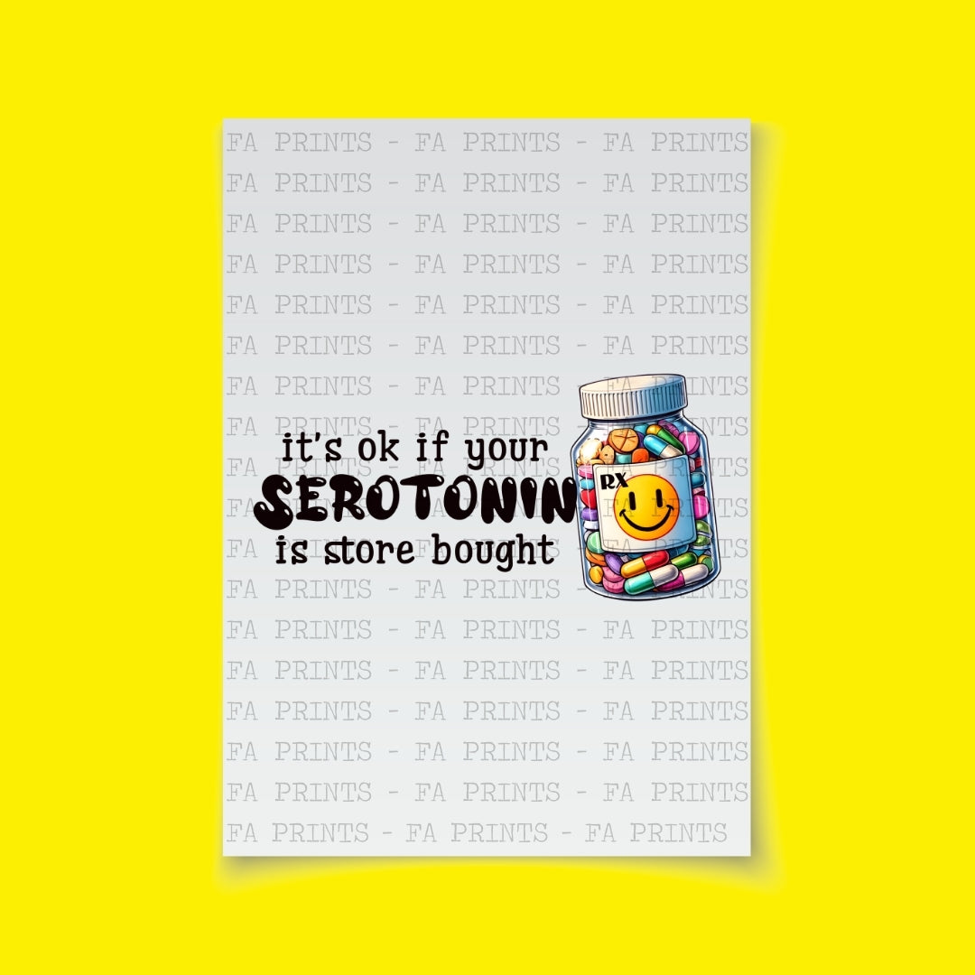 Store Bought Serotonin | DTF Transfer