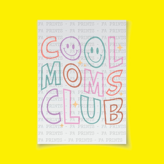 Cool Moms Club | DTF Transfer