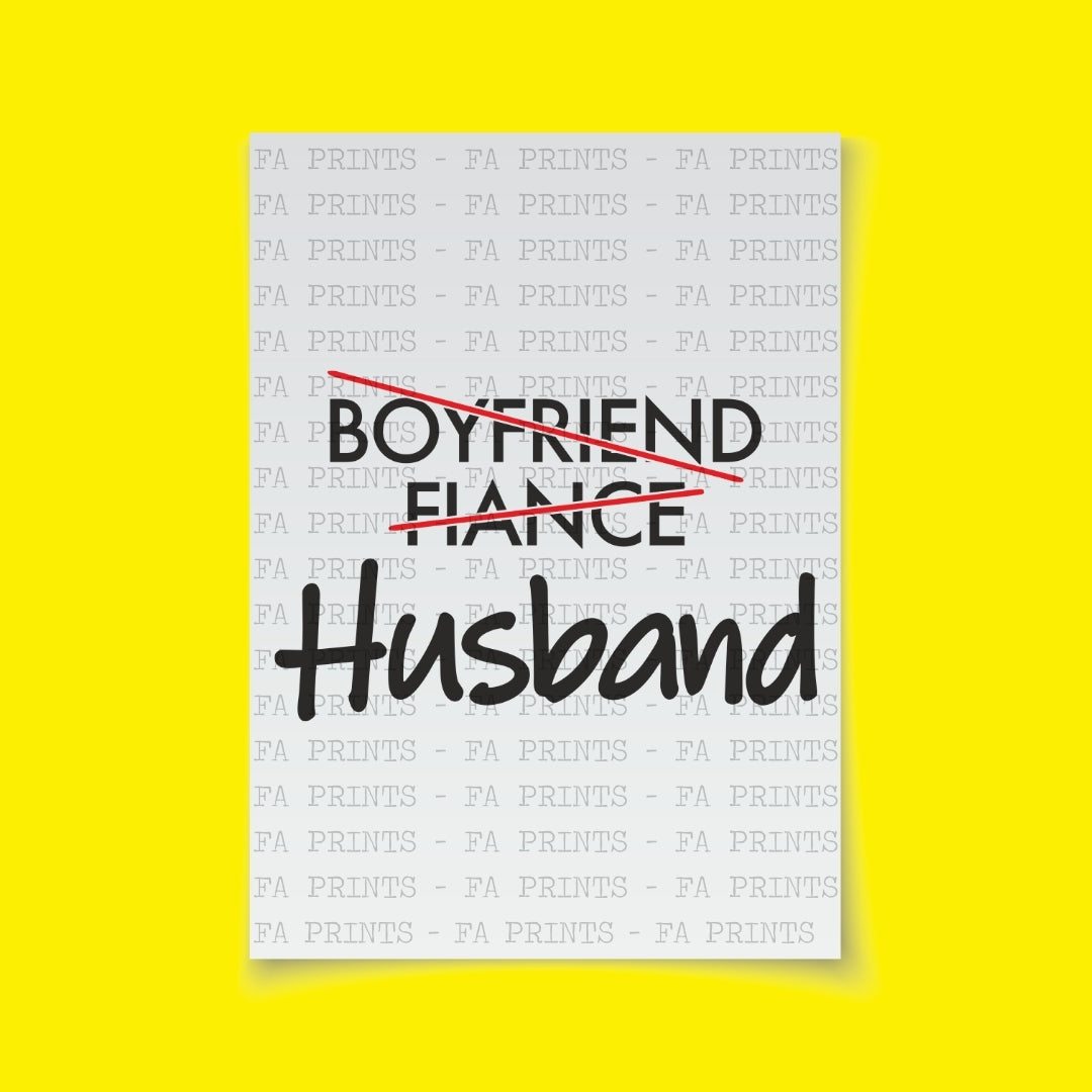 Boyfriend - Fiancé - Husband | DTF Transfer