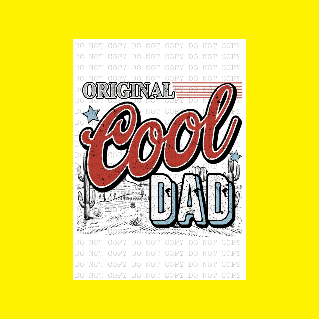 Original Cool Dad | DTF Transfer