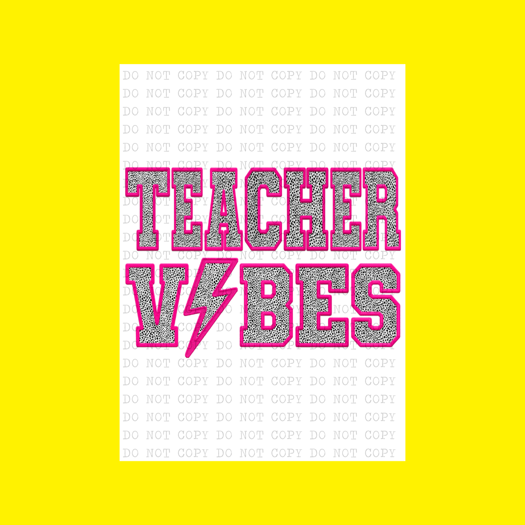 Teacher Vibes | DTF Transfer