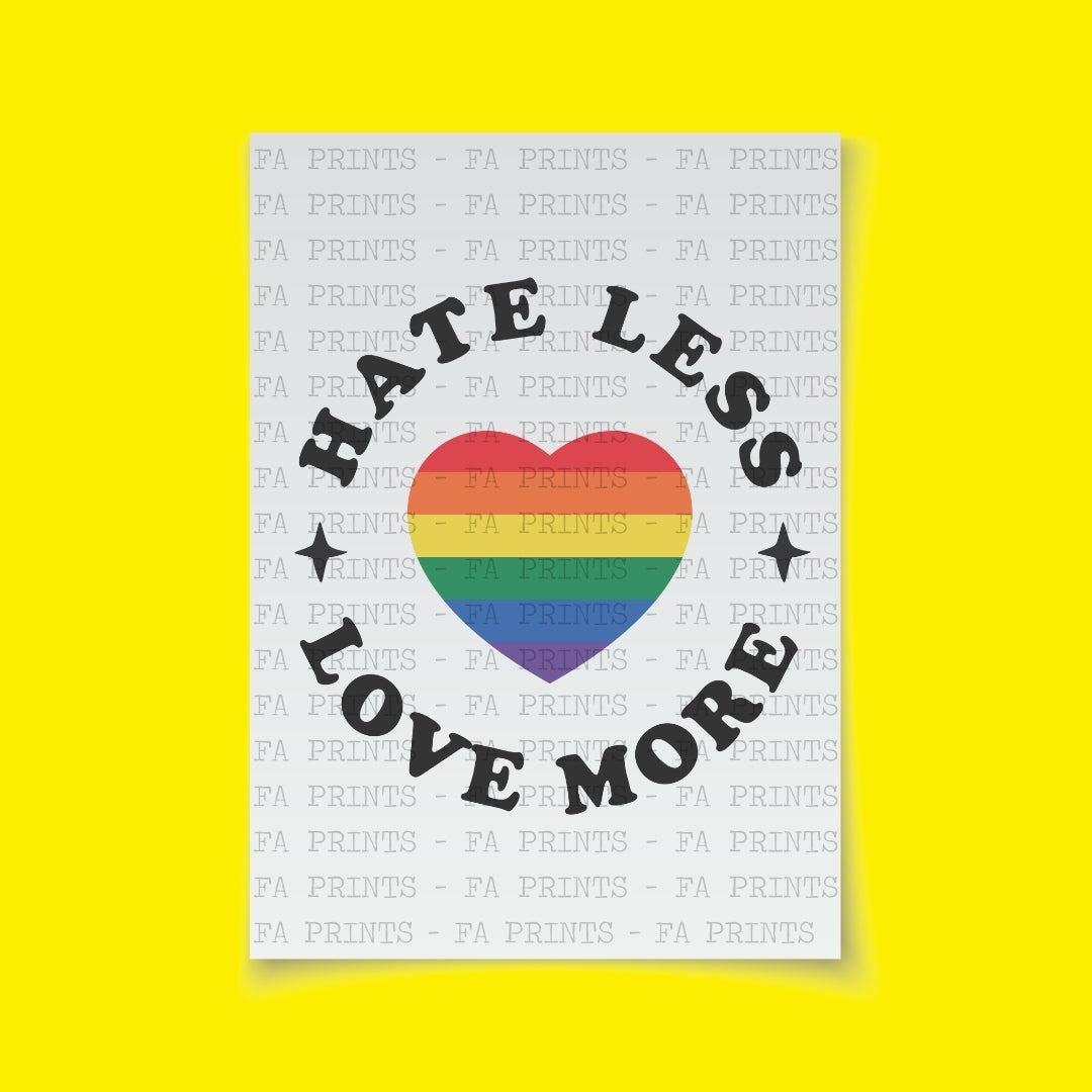 Hate Less Love More | DTF Transfer