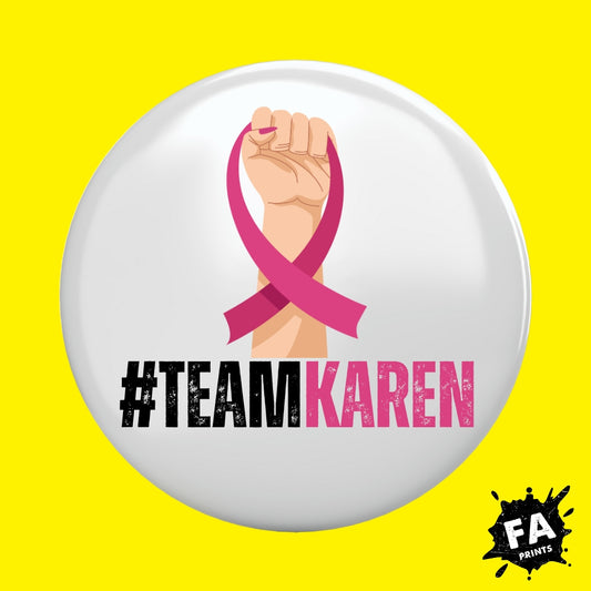 Team Karen 3" Button