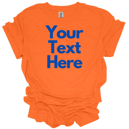 Custom Order T-Shirt (Sherwood) - Blue Text