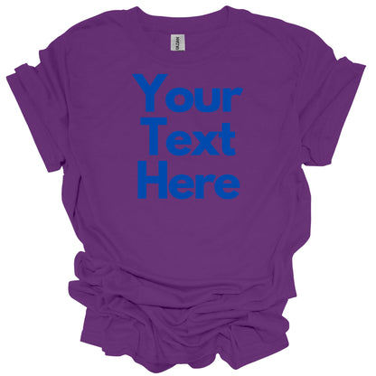 Custom Order T-Shirt (Sherwood) - Blue Text