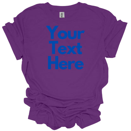 Custom Order T-Shirt (Sherwood) - Blue Text