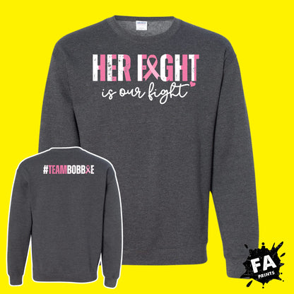 Her Fight Is Our Fight - Team Bobbie