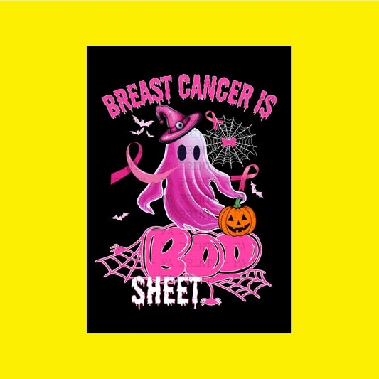 Breast Cancer Is Boo Sheet | DTF Transfer