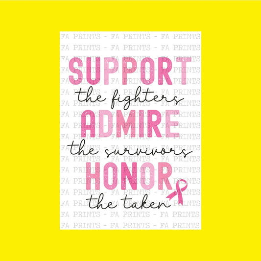 Support, Admire, Honor | DTF Transfer