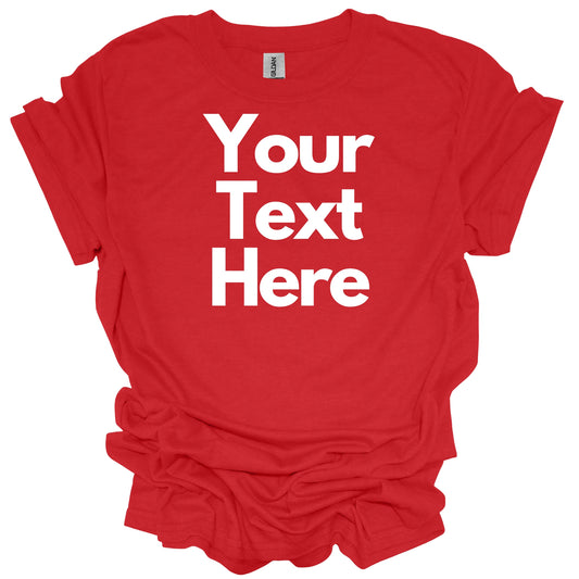 Custom Order T-Shirt (Sherwood) - White Text